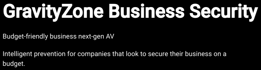 ①中小企業向けオールインワンセキュリティ「GravityZone Business Security」